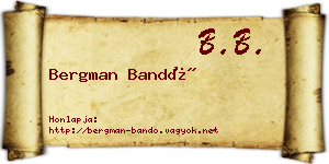 Bergman Bandó névjegykártya